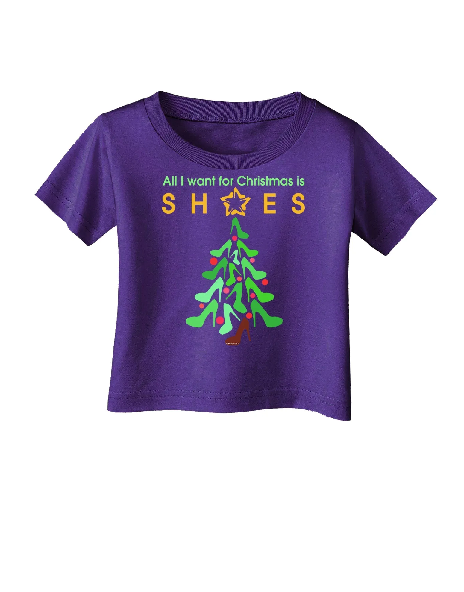 All I want for Christmas is Shoes Infant T-Shirt Dark